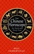 Your Chinese Horoscope For Each And Every Year