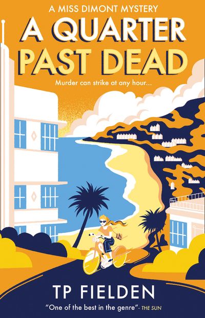 A Quarter Past Dead (A Miss Dimont Mystery, Book 3)