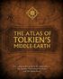 The Atlas Of Tolkien's Middle-earth