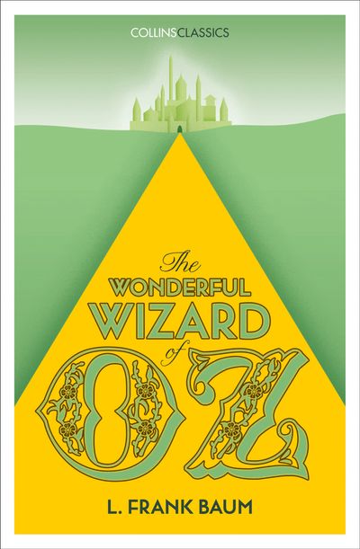 Collins Classics - The Wonderful Wizard of Oz