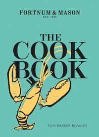 the-fortnum-and-mason-cookbook