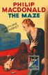 The Maze (Detective Club Crime Classics)