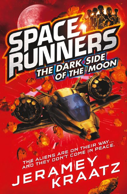 The Dark Side of the Moon (Space Runners, Book 2) :HarperCollins Australia