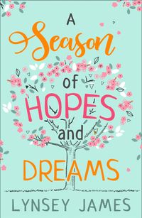 a-season-of-hopes-and-dreams
