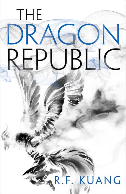 The Dragon Republic by R.F. Kuang The Dragon Republic by R.F. Kuang