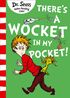 There's A Wocket In My Pocket [Blue Back Book Edition]
