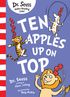 Ten Apples Up On Top  [Green Back Book Edition]