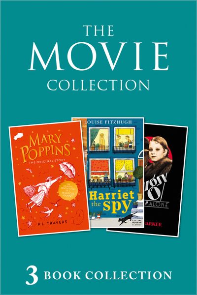 3-book Movie Collection: Mary Poppins; Harriet the Spy; Bugsy Malone (Collins Modern Classics)