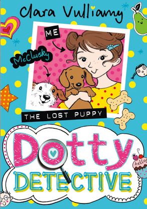 The Lost Puppy (Dotty Detective, Book 4) :HarperCollins Australia - Main Image
