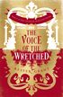 The Voice of the Wretched (The Court of Miracles Trilogy, Book 2)