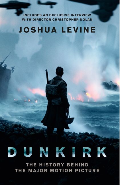 Dunkirk Film Tie in Edition HarperCollins Australia