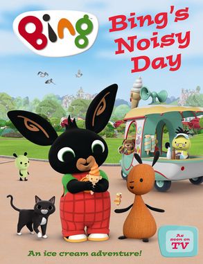 Bing s Noisy Day Interactive Sound Book Bing HarperCollins Australia