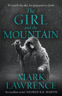 the-girl-and-the-mountain-book-of-the-ice-book-2
