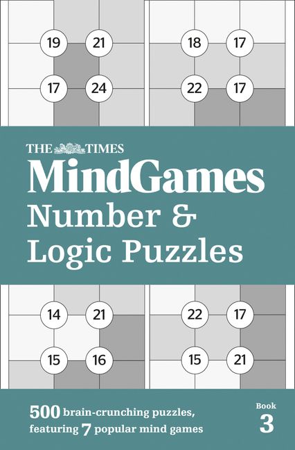 The Times Mindgames Number And Logic Puzzles Book 3 Harpercollins Australia