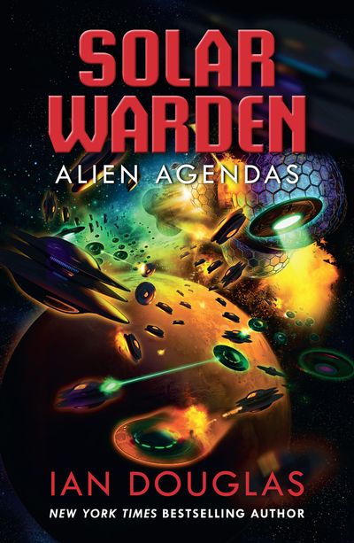 Alien Agendas (Solar Warden, Book 3)