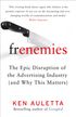 Frenemies: The Epic Disruption of the Advertising Industry (and Why This Matters)