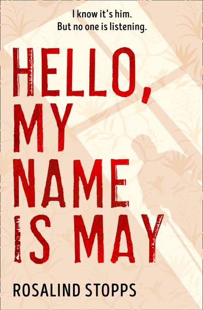 Hello, My Name Is May