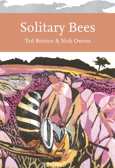 Collins New Naturalist Library - Solitary Bees