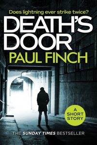 deaths-door-a-gripping-free-short-story-for-crime-thriller-fans-from-the-sunday-times-bestseller