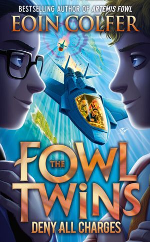 The Fowl Twins (2) - Deny All Charges