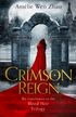 Crimson Reign (Blood Heir Trilogy, Book 3)