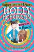 Holly Hopkinson (1) - The Super-Secret Diary of Holly Hopkinson