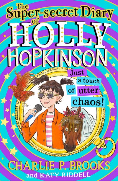 The Super-Secret Diary of Holly Hopkinson