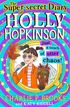 The Super-Secret Diary of Holly Hopkinson
