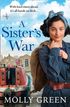 A Sister’s War (The Victory Sisters, Book 3)