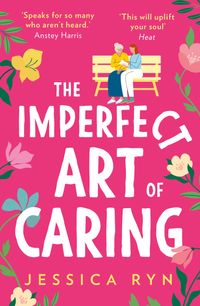 the-imperfect-art-of-caring