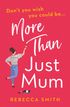 More Than Just Mum