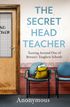 The Secret Headteacher