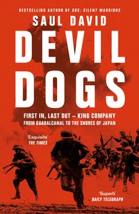 devil-dogs-first-in-last-out-king-company-from-guadalcanal-to-the-shores-of-japan