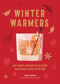 winter-warmers-60-cosy-cocktails-for-autumn-and-winter