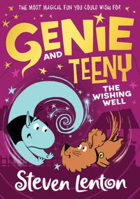 genie-and-teeny-the-wishing-well-genie-and-teeny-book-3