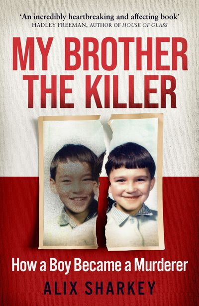 My Brother The Killer