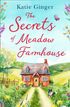 The Secrets Of Meadowbank Farmhouse
