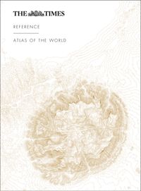 the-times-reference-atlas-of-the-world-ninth-edition