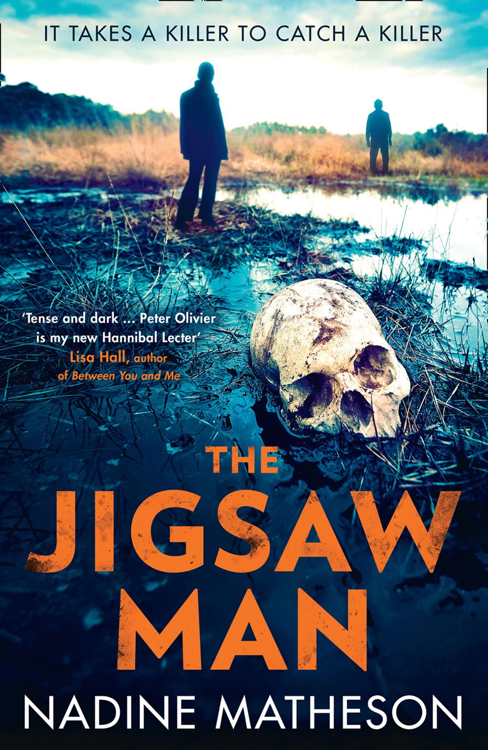 The Jigsaw Man Nadine Matheson Paperback