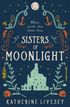 Sisters of Moonlight (Sisters of Shadow, Book 2)