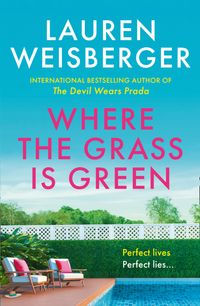 where-the-grass-is-green