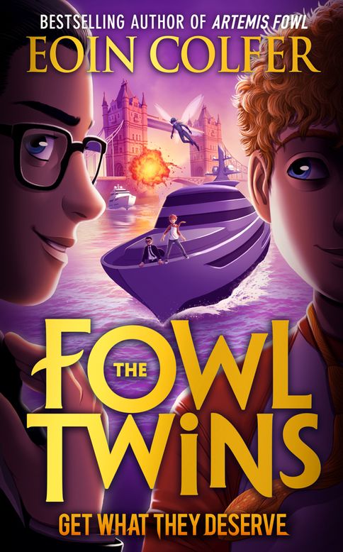 Get What They Deserve (The Fowl Twins, Book 3) - Eoin Colfer - EBook