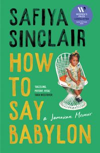 how-to-say-babylon-a-jamaican-memoir