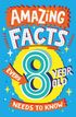 Amazing Facts Every 8 Year Old Needs to Know