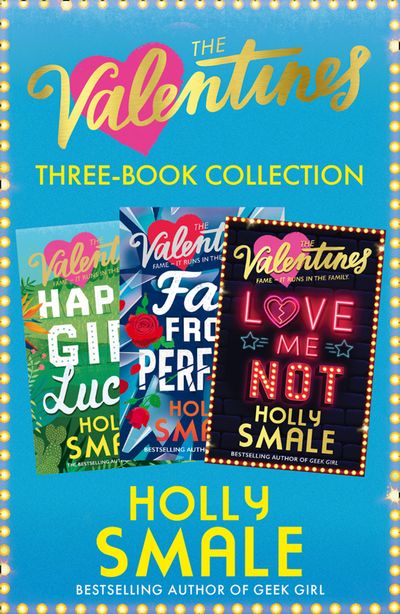 The Valentines 3-Book Collection: Happy Girl Lucky, Far From Perfect, Love Me Not
