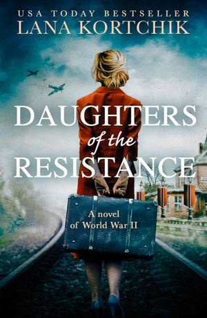 Daughters Of The Resistance