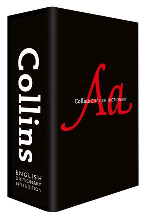 Collins English Dictionary Complete And Unabridged Edition [14th ...