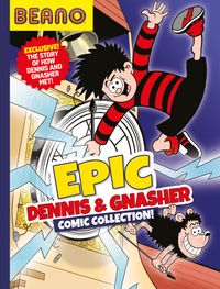 beano-epic-dennis-and-gnasher-comic-collection