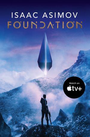 Foundation [TV Tie-In Edition]