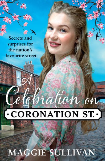 A Celebration on Coronation Street (Coronation Street, Book 6)